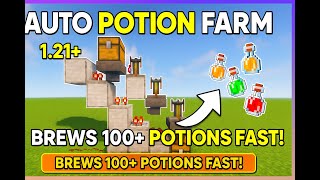 Fastest Auto Potion Farm in Minecraft 1.21+ (Brews 100+ Potions Automatically!) Wealth