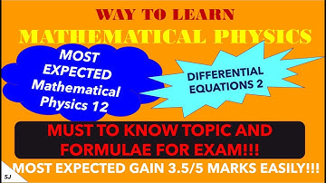 MATHEMATICAL PHYSICS || PART 12|| DIFFERENTIAL EQUATIONS 2 || MOST EXPECTED || CSIR-NET/GATE PHYSICS