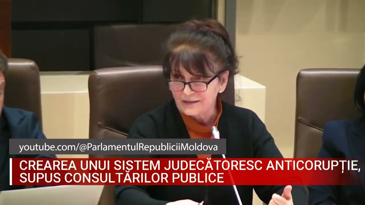 Crearea unui sistem judecătoresc anticorupție, supus consultărilor publice