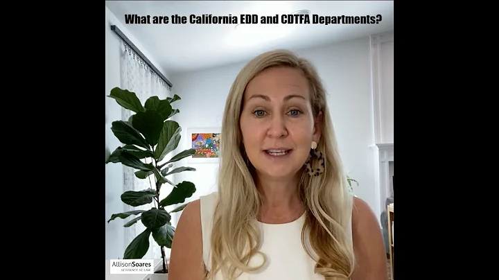 What are the California EDD and CDTFA Departments?