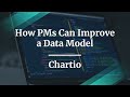 Webinar how pms can improve a data model by chartio product lead matthew david