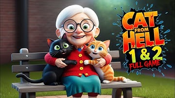 Cat from hell 1 and 2 full gameplay android