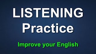 English - English listening Practice for English learners
