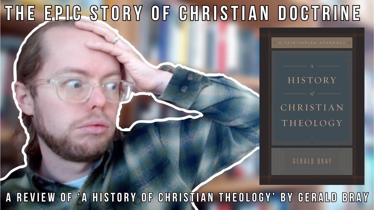 Эпическая история христианского учения: обзор «Истории христианского богословия»