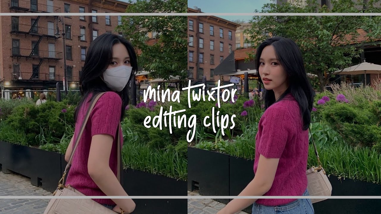 Mina Twixtor Editing Clips #1 [HD]