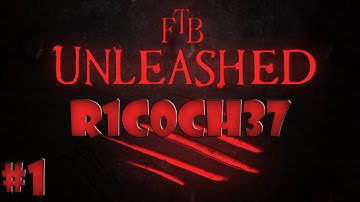 FTB Unleashed 01 Getting Started