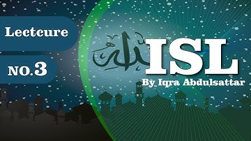 ISL201 Lecture no. 3|| Virtual University of Pakistan.