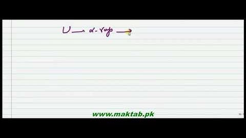 FSc Physics Book2, CH 21, LEC 5: Radioactivity