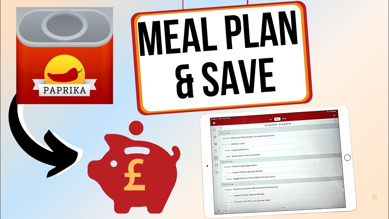 Save Money with Meal Planning and Paprika App - YouTube