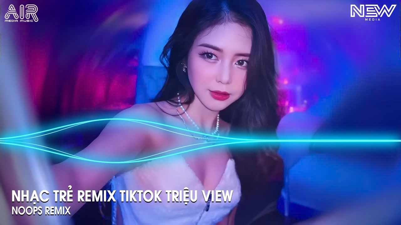 NHẠC REMIX TIKTOK TRIỆU VIEW - BXH Nhạc Trẻ Remix Hay Nhất Hiện Nay - Top 15 Nhạc TikTok Hay 2026