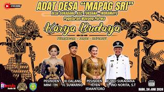 WAYANG PURWA KARYA BUDAYA/DALANG H.SUWARNO/SINDEN YEYEN & IIN/ACARA MAPAG SRI SUKADANA RAB, 24.05.26