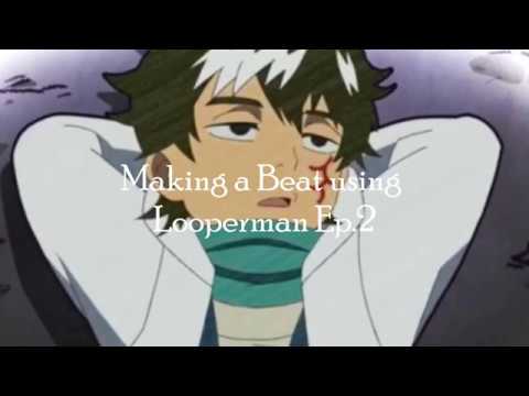 Making a Beat