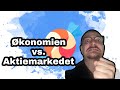 Økonomien vs. Aktiemarkedet