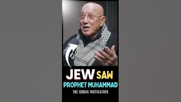 Jewish Man Saw Prophet Muhammad (PBUH) in a Dream and Accepted Islam