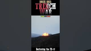 Destroying the FB-17 | Brick Rigs: Trench War Clip