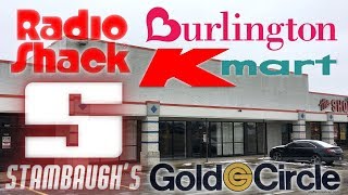 Abandoned Kmart ? Burlington ? Stambaugh's ? Radio Shack ? Atlantic Plaza