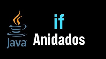 Cómo Usar If - Else Anidados en Java