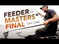 Feeder Masters Final (DAY ONE)