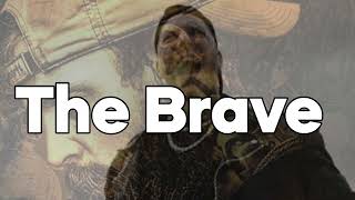 Tom MacDonald & Adam Calhoun - "The Brave"