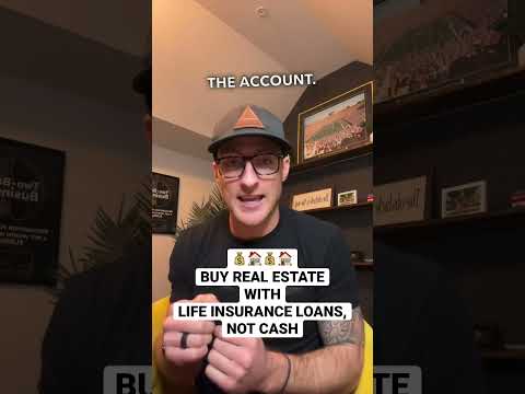 Buying Real Estate with Life Insurance Loans, Not Cash from a Bank Account