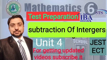 Maths Class6 unit4 | Subtraction of Integers | Test Preparation | PST JEST ECT
