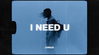 yaeow - I Need U (Lyrics)