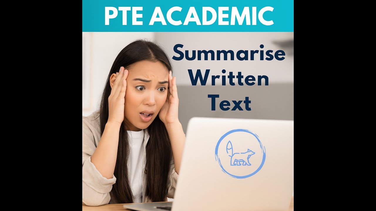 PTE Academic Summarise Written Text