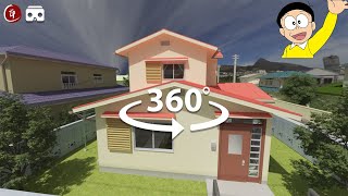 VR 360  Nobita House Tour 【8K Video Quality】
