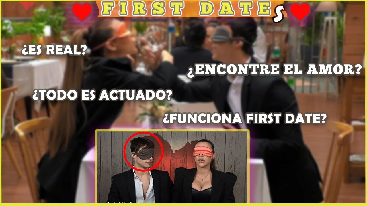 Haciendo el ridículo delante de toda España//Mi primera vez en First dates