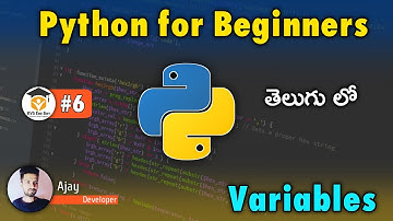 PYTHON FOR BEGINNERS TUTORIALS IN TELUGU | Python Variables |  All Types Of Variables in Python 2021