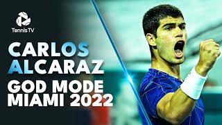 Carlos Alcaraz GOD MODE in Miami! 🤩 | Miami 2022 Champion Highlights