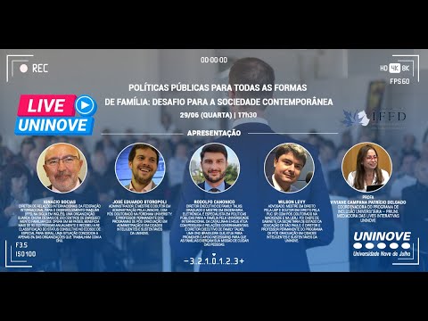 UNINOVE LIVE – POLÍTICAS PÚBLICAS PARA TODAS AS FORMAS DE FAMÍLIA