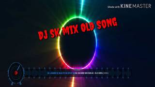 Dil Lagane Ki Saja to na Doge Tum DJ SKSOMU Hard Mix Dholki OLD SONG