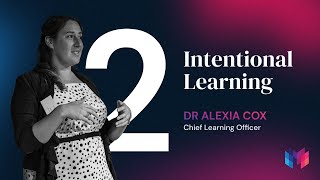 2. Intentional Learning | The MasterStart Course Pillars | Series