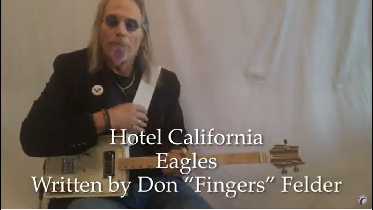 Hotel California Eagles Don Felder Easy Beginner Lesson for Acoustic 3 String Cigar Box Guitar