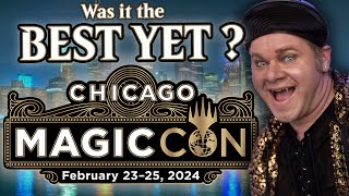 Magic Con Chicago - Was It The BEST Yet? - Best Highlights -  February 23-25th, 2024