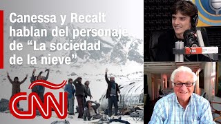 ¿Qué opina Roberto Canessa de su personaje en “La sociedad de la nieve”?