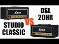 Marshall DSL20HR vs Studio Classic (SC20H)