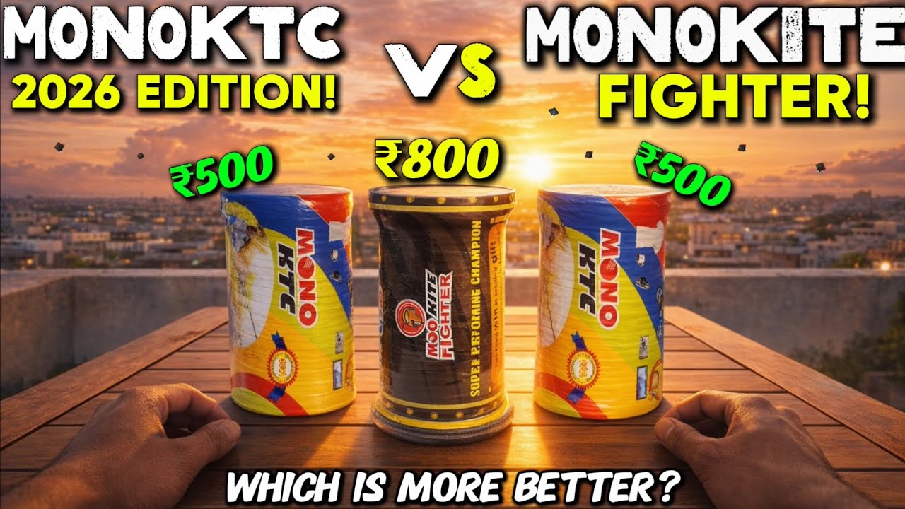 Mono Kite Fighter VS Monokite Ktc Manjha 2026 || who will win? 