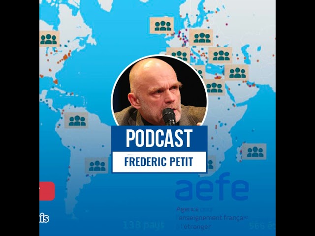 Réforme de l’AEFE : Frédéric Petit s’exprime sur l’avenir de ce réseau