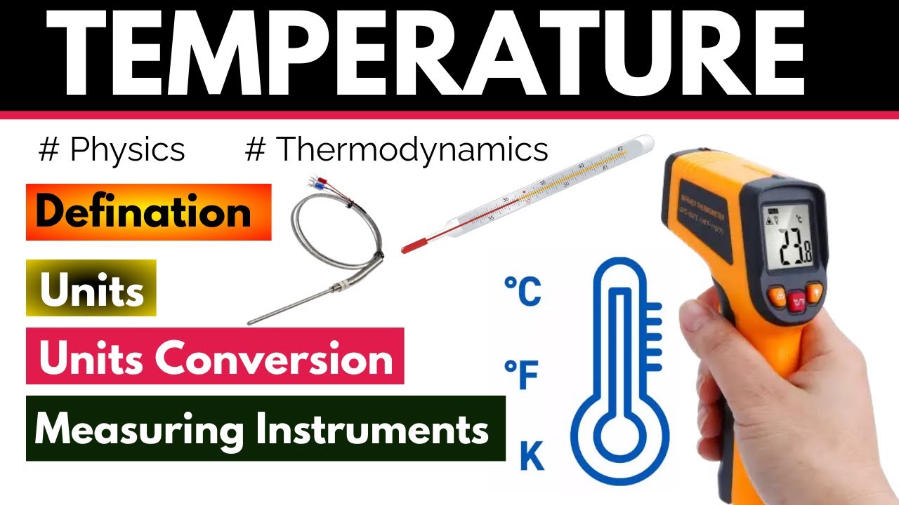 Temperature Definition, Measurement & Examples - Video & Lesson