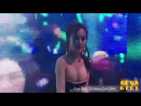 Club Girl l  Redfoo  - New Thang | Dj Maya Chơi nhạc DJ Soda - Remix