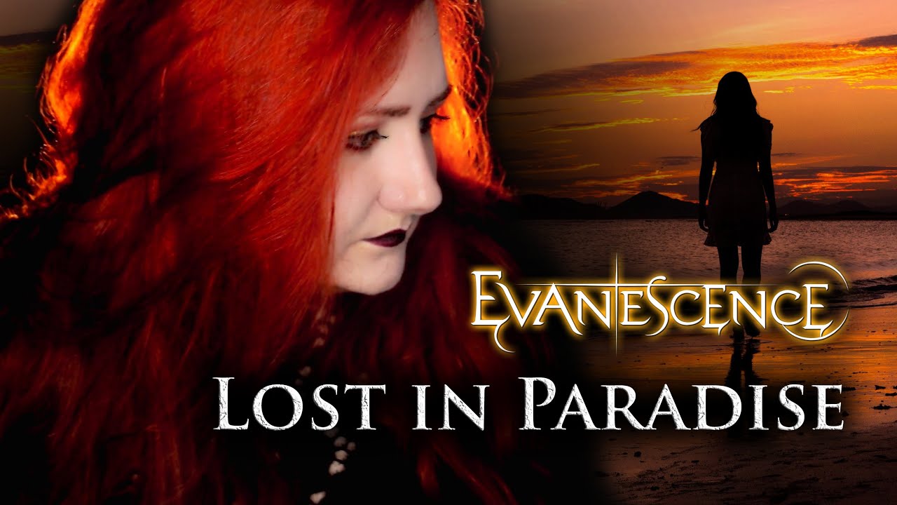 EVANESCENCE - Lost in Paradise | cover by Andra Ariadna