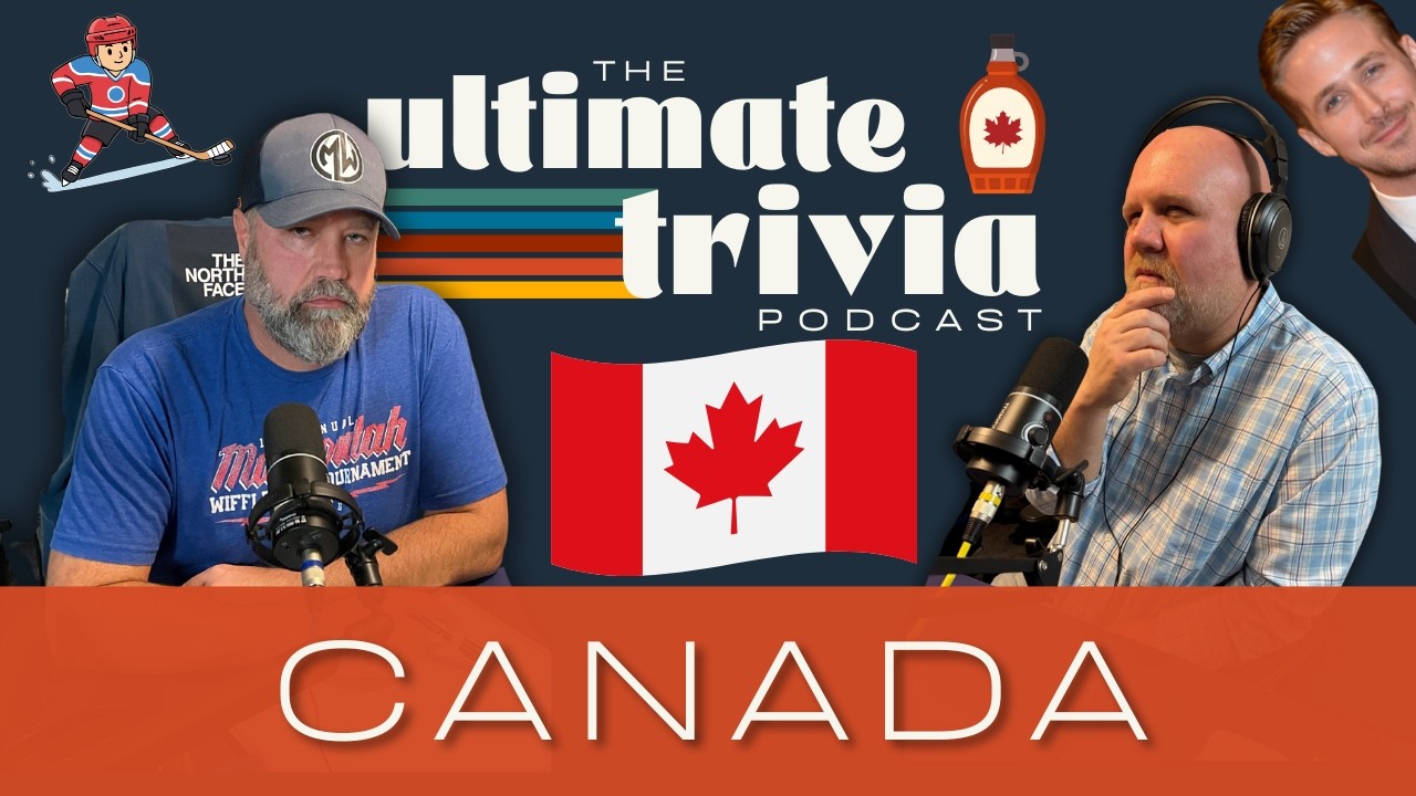 E77: Oh Canada! Trivia l