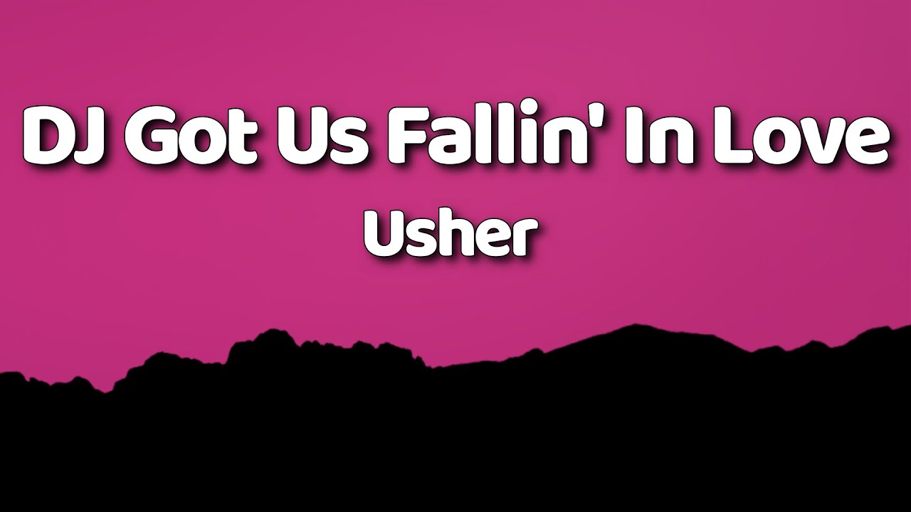 Usher - DJ Got Us Fallin' In Love (Lyrics) ft. Pitbull