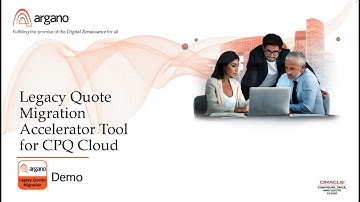 Legacy Quote Migration Accelerator Tool for CPQ Cloud- Demo