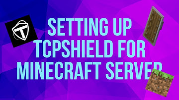 How To Setup TCPShield For Minecraft Server