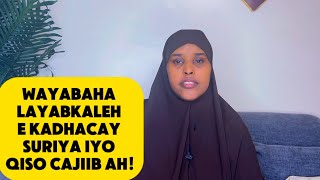 Mucjisoyinka Kadhacay Suriya Iyo Qiso Cajiib Ahsawdamqaalib