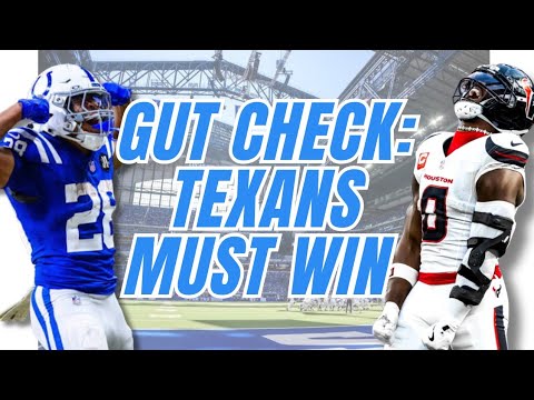 Gut check: 0-2 Texans' must-win game vs. Colts