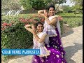 Ghar more pardesiya  classical dance choreography  nidhi and neha